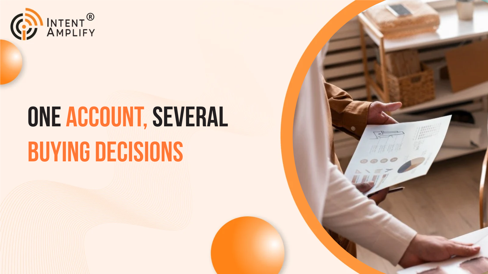 One Account, Several Buying Decisions