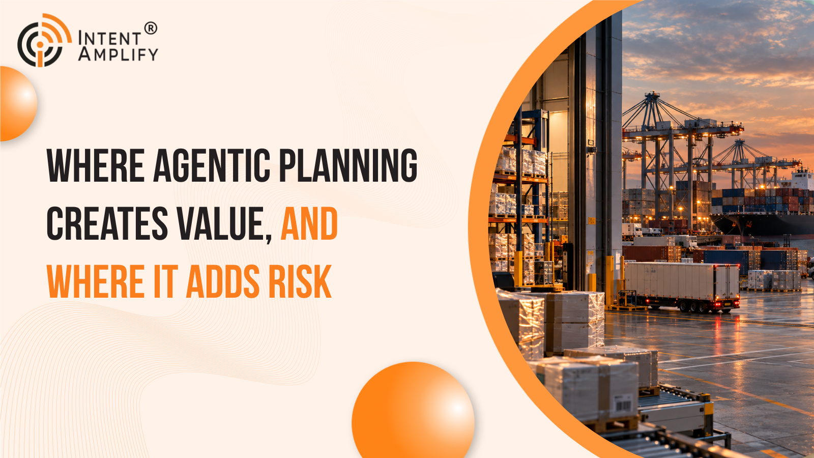 Where Agentic Planning Creates Value, and Where It Adds Risk